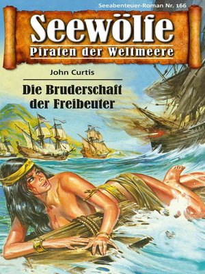 cover image of Seewölfe--Piraten der Weltmeere 166